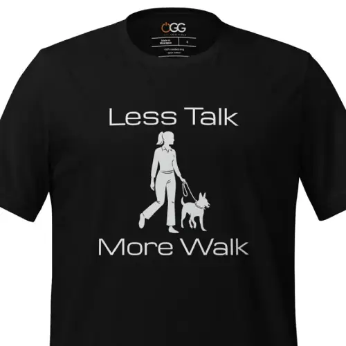 Less Talk More Walk t-shirt