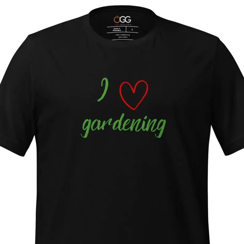 I love gardening T-shirt