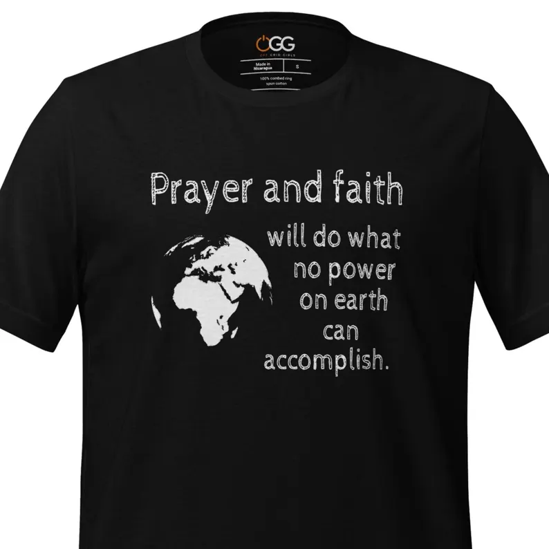 Prayer and Faith t-shirt